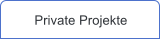 Private Projekte